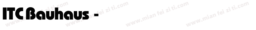 ITC Bauhaus字体字体转换
